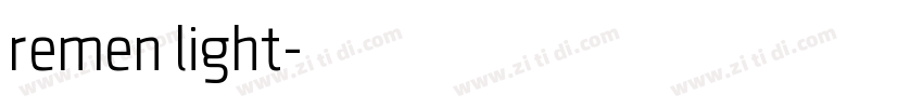 remen light字体转换